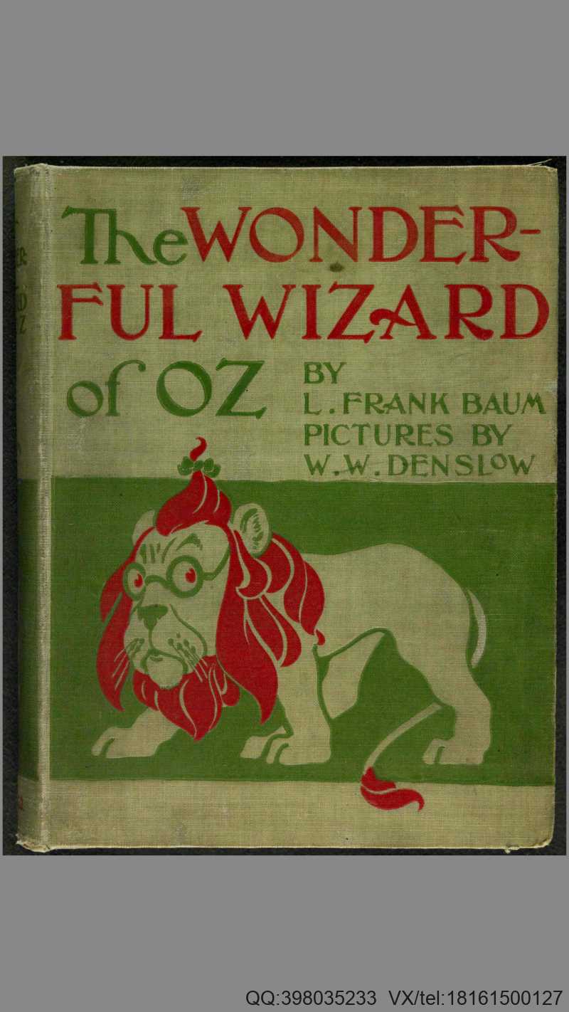 绿野仙踪.The wonderful Wizard of Oz.by L.Frank Baum.W.W.Denslow.1900年